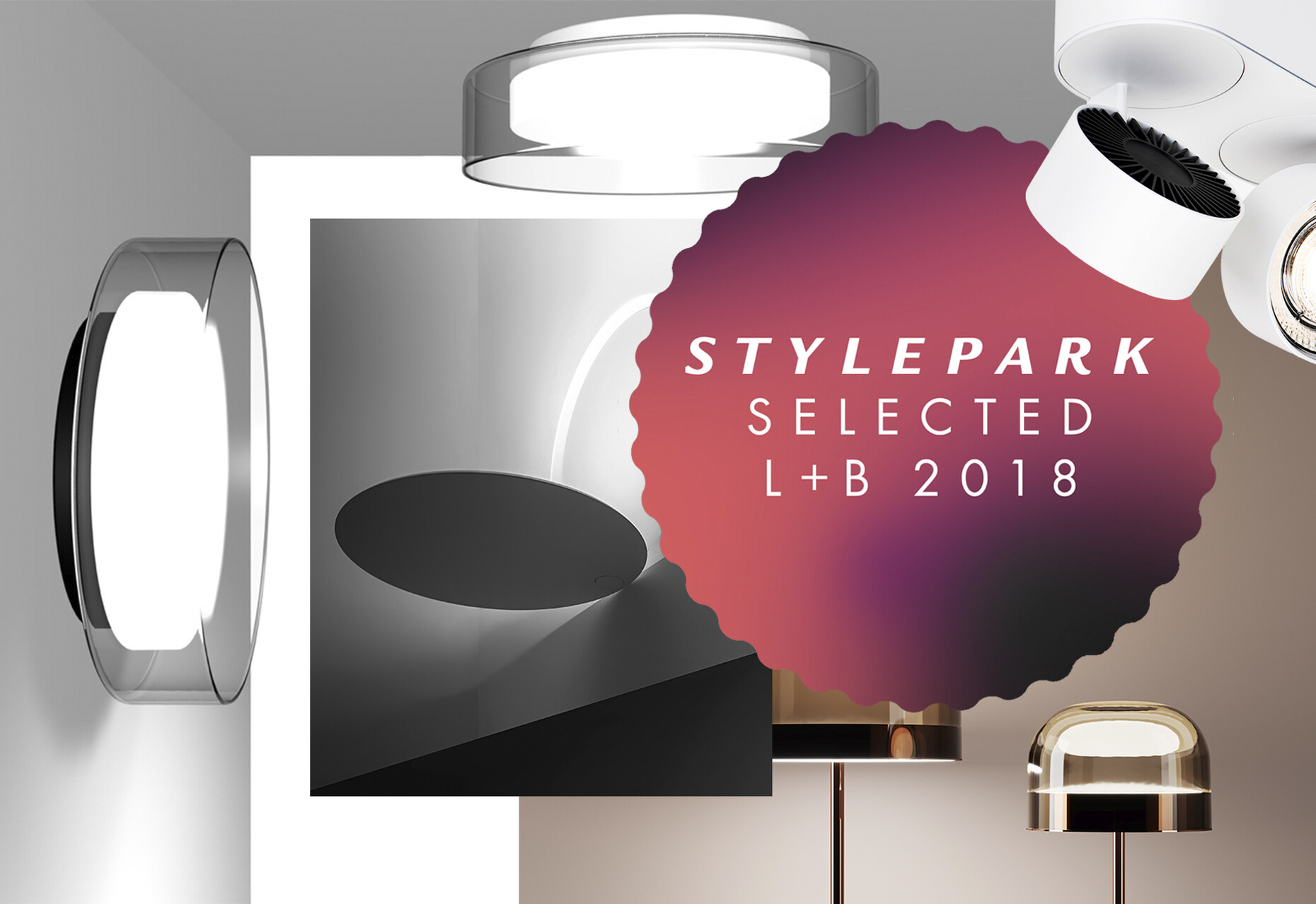 Stylepark Selected Top 33 Light Building 2018